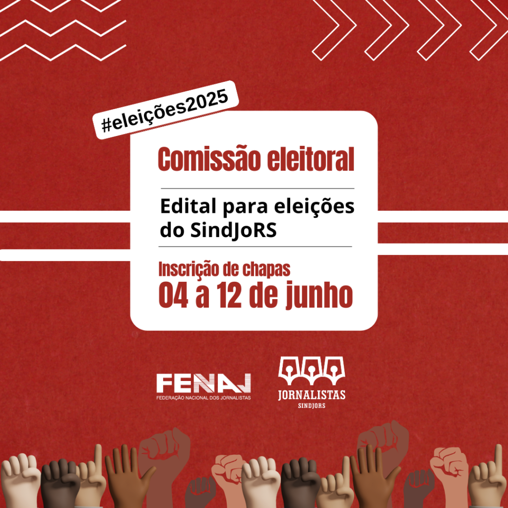 Edital é publicado informando período de inscrição de chapas para concorrer ao SindJoRS