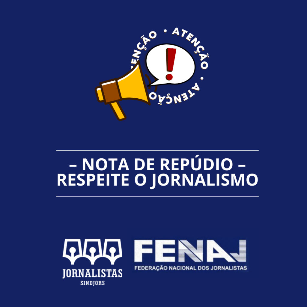 SindJoRS e Fenaj repudiam o cerceamento do trabalho da imprensa e a agressão contra jornalista