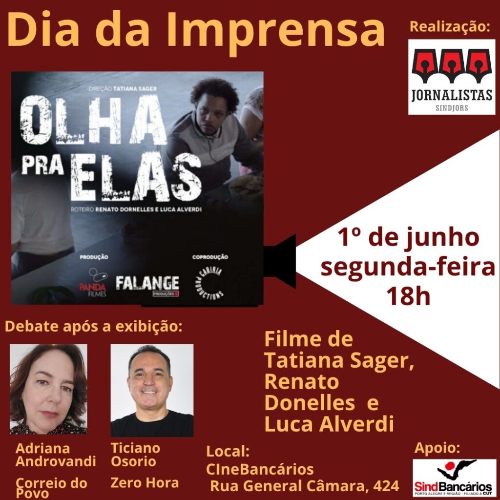 Cine-Debate SindJoRS exibe 'Olha Pra Elas'