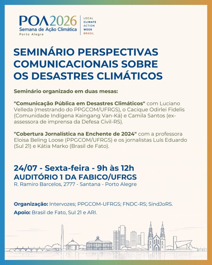 Seminário debate o papel da comunicação em desastres climáticos