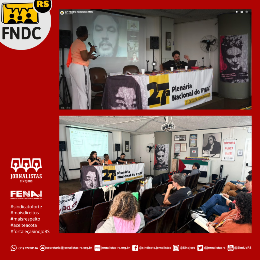 SindJoRS participa da 27ª Plenária Nacional do FNDC e reafirma compromisso com a democratização da comunicação brasileira