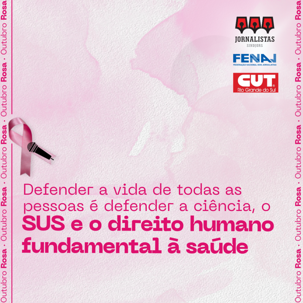Outubro Rosa, SUS e a escolha de que país queremos ser